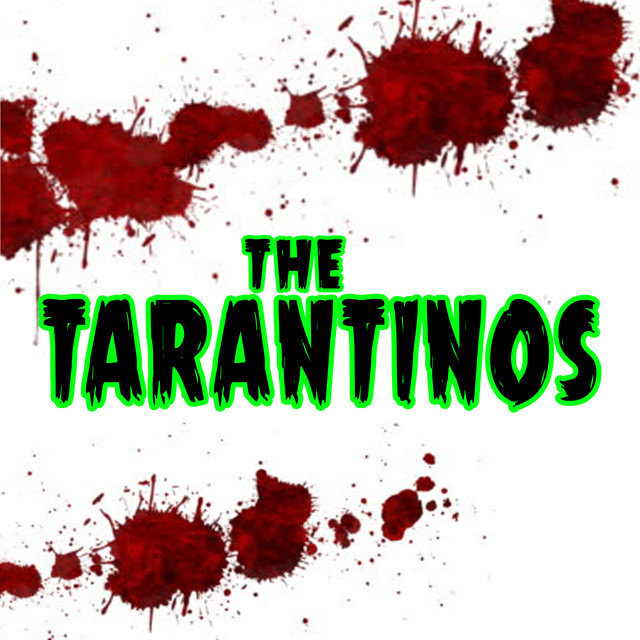 THE TARANTINOS