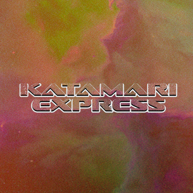 Katamari Express