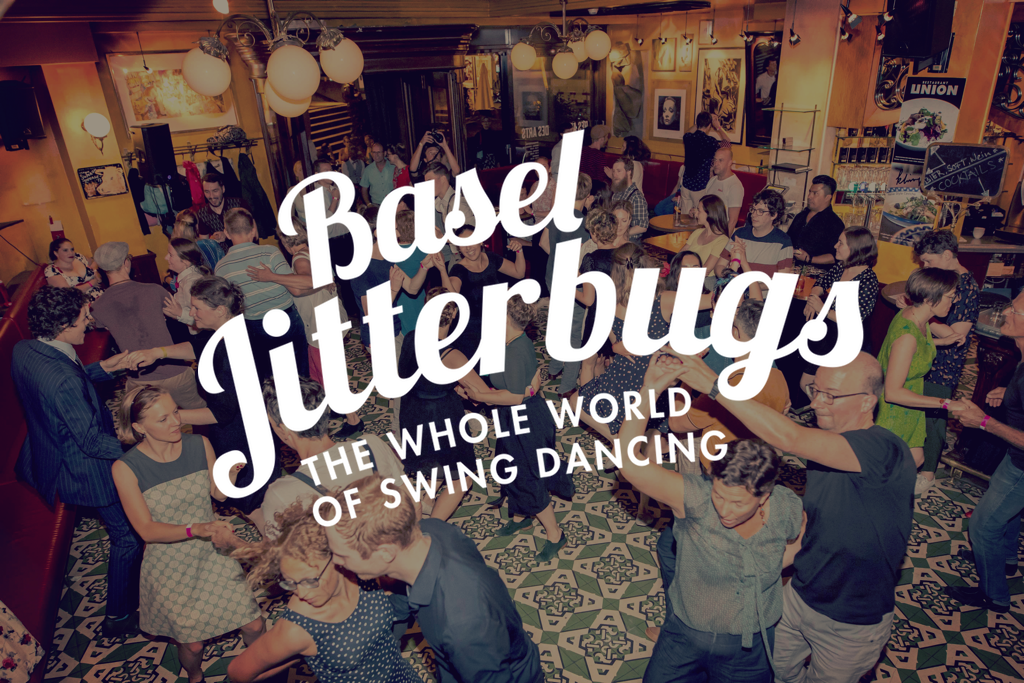 Basel Jitterbugs – Swingtanz Crashkurs und Social Dancing
