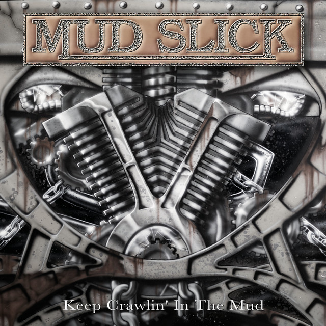 Mud Slick